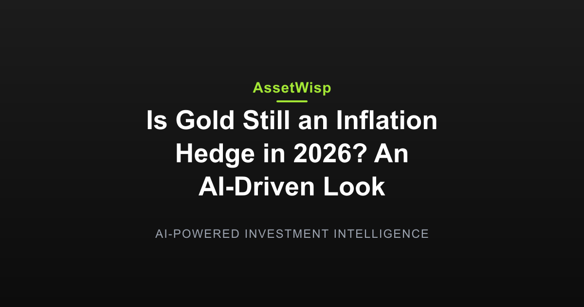 Is Gold Still an Inflation Hedge in 2026?