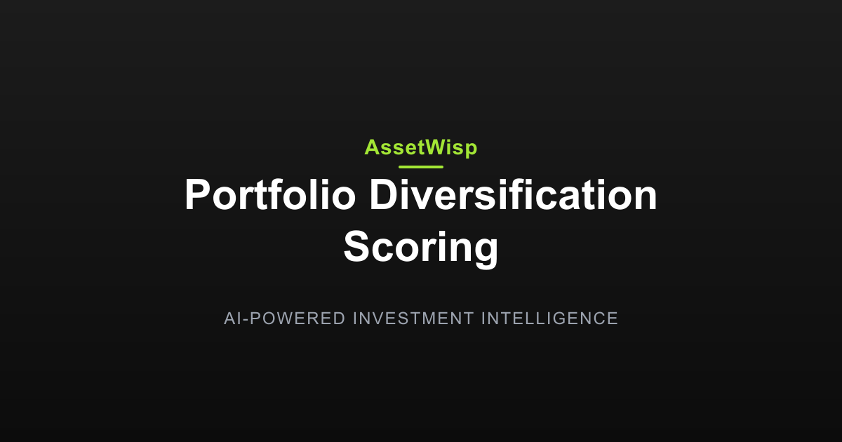 Diversification Scoring: Read Your Portfolio Balance