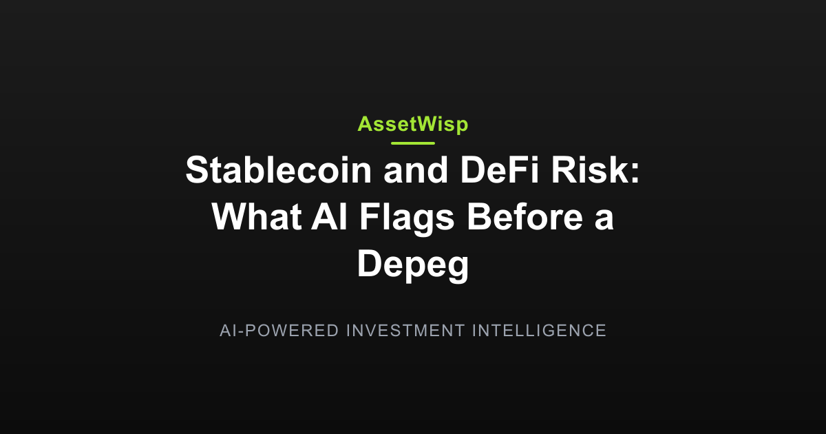 Stablecoin and DeFi Risk: What AI Flags Before a Depeg